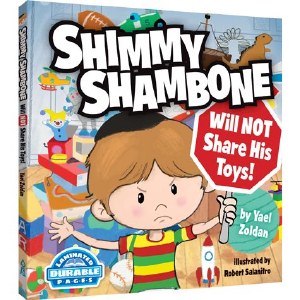 Shimmy Shambone Will Not Share His Toys! [Hardcover]