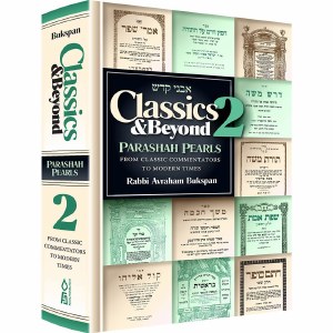 Classics and Beyond Volume 2 Parashah Pearls [Hardcover]