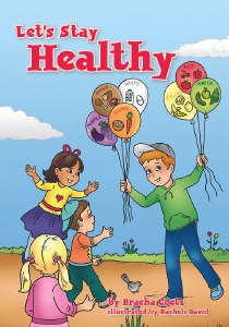 Let’s Stay Healthy [Hardcover]
