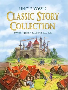 Uncle Yossi's Classic Story Collection [Hardcover]