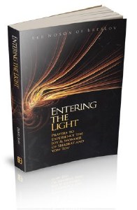 Entering The Light [Paperback]