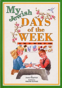 My Jewish Days of the Week [Hardcover]