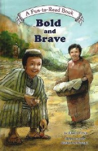 Bold and Brave [Paperback]