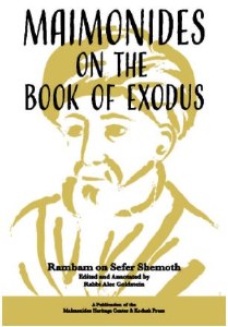 Maimonides on the Book of Exodus [Paperback]
