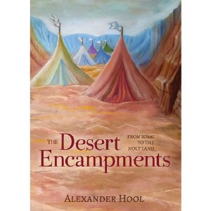 The Desert Encampments [Hardcover]