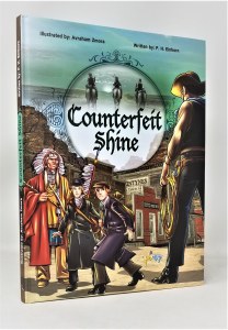 Counterfeit Shine Comic Story [Hardcover]