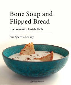 Bone Soup and Flipped Bread Cookbook [Hardcover]