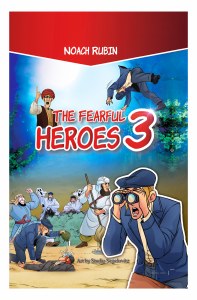 The Fearful Heroes Comic Story Volume 3 [Hardcover]