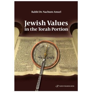 Jewish Values in the Torah Portion [Hardcover]