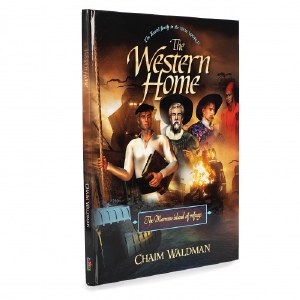 The Western Home Comic Story Volume 3 The Marrano Island of Refuge [Hardcover]