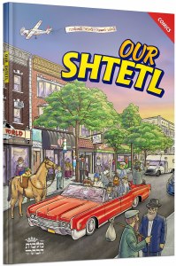 Our Shtetl Comic Story [Hardcover]