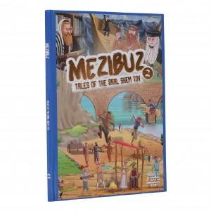 Mezibuz Tales of the Baal Shem Tov Comic Story Volume 2 [Hardcover]