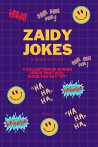 Zaidy Jokes Simcha Edition [Paperback]