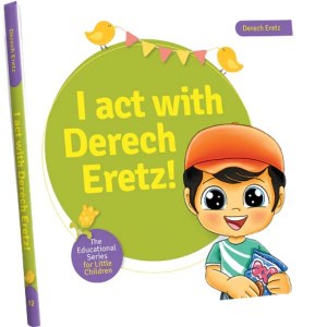 I Act with Derech Eretz! [BoardBook]
