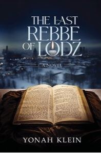 The Last Rebbe of Lodz [Hardcover]
