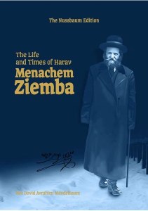 The Life and Times of Harav Menachem Ziemba [Hardcover]