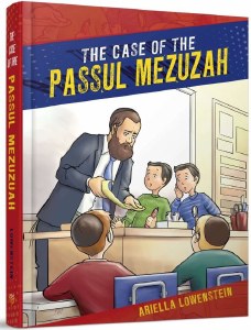 The Case of the Passul Mezuzah [Hardcover]