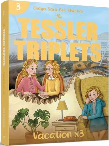 The Tessler Triplets Volume 3 Vacation x3 [Paperback]