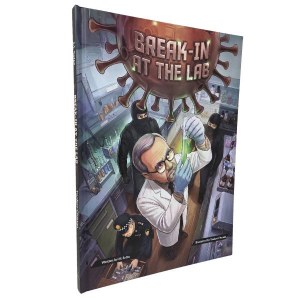 Break-In at the Lab [Hardcover]