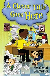 A Clever Title Goes Here [Hardcover]