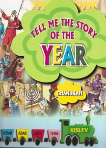 Tell Me the Story of the Year Volume 2 - Kislev Chanukah Laminated Pages [Hardcover]