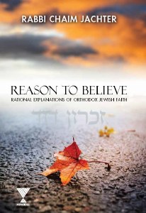 Reason to Believe: Rational Explanations of Orthodox Jewish Faith [Hardcover]