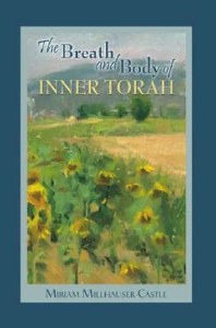 The Breath and Body of Inner Torah [Paperback]