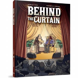 Behind the Curtain [Hardcover]