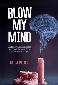 Blow My Mind [Hardcover]