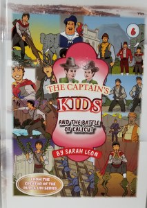 The Captain's Kids #6 and the Battle of Calicut Comic Story [Hardcover]