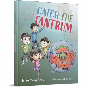 Catch the Tantrum [Hardcover]