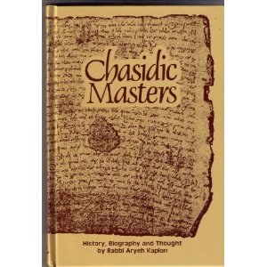 Chasidic Masters [Hardcover]