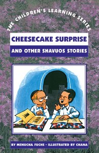 Children's Learning Series #17: Cheesecake Surprise