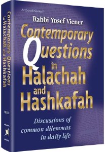 Contemporary Questions in Halachah and Hashkafah [Hardcover]