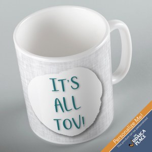 Jewish Phrase Mug It's All Tov! 11oz