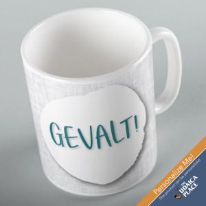 Jewish Phrase Mug Gevalt! 11oz