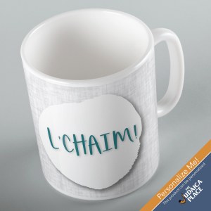 Jewish Phrase Mug L'Chaim! 11oz