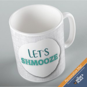 Jewish Phrase Mug Let's Shmooze! 11oz