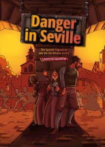 Danger in Seville Comic Story [Hardcover]