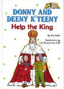 Donny and Deeny K'Teeny Help the King [Hardcover]