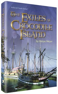 The Exiles Of Crocodile Island [Hardcover]