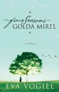 The Four Seasons of Golda Mirel