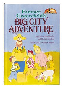 Farmer Greenfield's Big City Adventure [Hardcover]