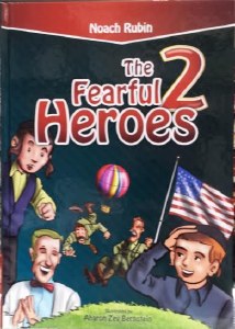 The Fearful Heroes Volume 2