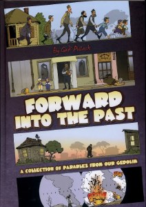 Forward into the Past