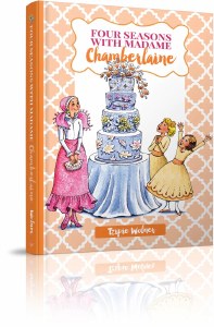 Four Seasons with Madame Chamberlaine [Hardcover]