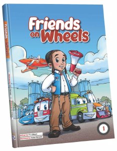 Friends on Wheels Comic Story Volume 1 [Hardcover]