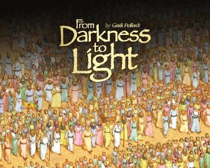 From Darkness to Light [Hardcover]