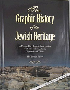 The Graphic History of the Jewish Heritage [Hardcover]