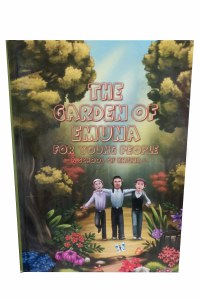 The Garden of Emuna for Young People [Hardcover]